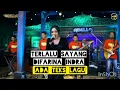 TERLALU SAYANG - DIFARINA INDRA - ADELLA - LIRIK