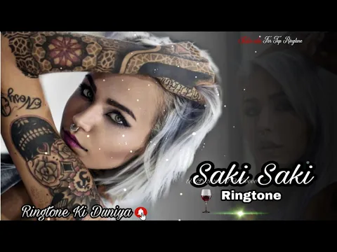 Download MP3 Saki Saki famous ringtone Download Mp3 || 2020 most Popular song 320p