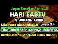 Lagu Sempatkan Baca 1x Setelah Subuh| Doa Pembuka Rezeki Dari Segala Penjuru, Pelunas Hutang