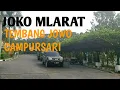 Download Lagu CAMPURSARI FULL KENDANG 🪘🪘JOKO MLARAT