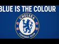 Download Lagu CHELSEA F.C. Anthem Blue Is The Colour 🔵