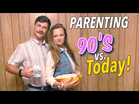 Download MP3 Parenting: 90s vs Today