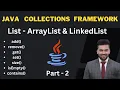 Java Lists Explained ArrayList and LinkedList Java Collections Framework Part - 2 Hoshiyar Jyani