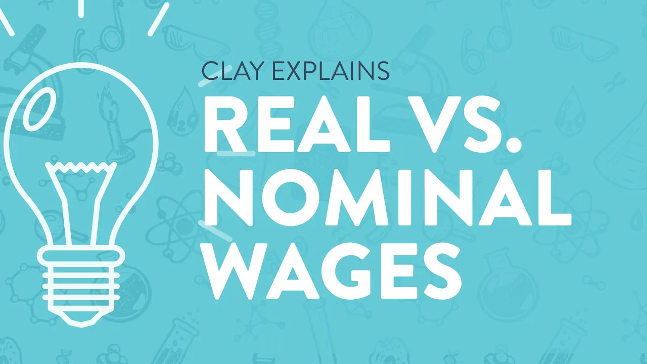 Real Wages vs. Nominal Wages (Economics 101)