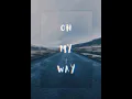 Download Lagu Alan Walker - On My Way Ft. Sabrina Carpenter, Farruko (Slowed and Reverbed) by Being SJ