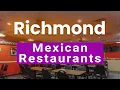 Top 10 Best Mexican Restaurants to Visit in Richmond Virginia USA - English