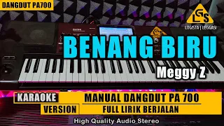 Download BENANG BIRU - MEGGY Z || KARAOKE DANGDUT PA700 MP3