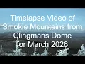 National Park Service - Clingmans Dome Timelapse March 2026 Webcam View