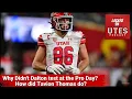 Utah Pro Day Recap Dalton Kincaid health update and Utah Women s Basketball vs LSU in the Sweet 16