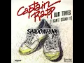Captain Rapp - Bad Times (I Can't Stand It) 1983
