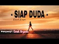 Download Lagu SIAP DUDA-EMEK ARYANTO (Lirik Lagu)