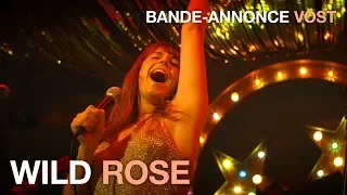 WILD ROSE - Bande Annonce VOST