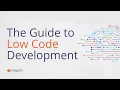 What is Low Code Development