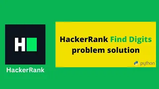 HackerRank Find Digits problem solution in Python programming Algorithms problems solutions