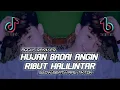 Dj Hujan Badai Angin Ribut Halilintar Slow Beat Viral Tiktok Terbaru || Bagus Remixer