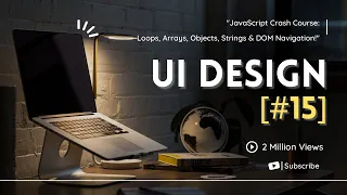 Web Designing Tutorial JavaScript Loops Arrays Objects Strings DOM Navigation