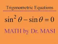 Solving Trigonometric Equations sin 2x-sinx 0 How to Solve Trigonometric Equations