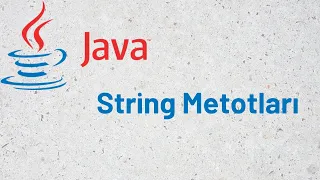 53 - Java String Metotlari
