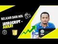 Array - Belajar JAVASCRIPT dari Nol