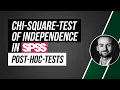 Post-hoc tests for Chi Square test of Independence in SPSS