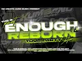 Download Lagu DJ ENOUGH REBORN 🔥 your party solution DITA AUDIO BONDOWOSO I HKS PROJECT
