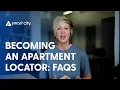 Becoming a Smart City Apartment Locator FAQ