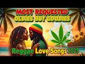 Download Lagu Best Of Reggae Love Songs 2025 💕 Romantic Lovers Rock English Reggae 💕 Nonstop Sweet Reggae Vibes