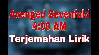 Download Avenged Sevenfold - 4:00 AM (terjemahan lirik) MP3