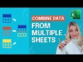 Combine Data From Multiple Excel Sheets into Dynamic Table in 2 simple steps