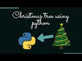 Christmas Tree using Python