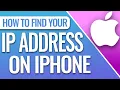 How To Find Your iPhones IP Address