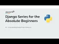 Django Project Structure Explained Django Tutorial Series