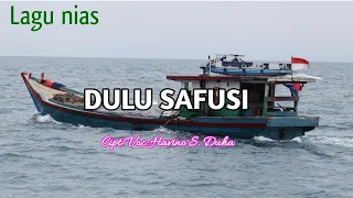 lagu anak rantau dulu safusi oleh havino s duha lagu nias