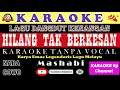 Download Lagu Hilang Tak Berkesan /Karaoke Version /Dangdut Kenangan/ Mashabi