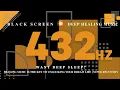 Download Lagu Want DEEP SLEEP? 432Hz HEALING Music is the Key to Unlocking Your Dream Life | Super Recovery