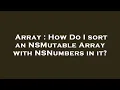 Array How Do I sort an NSMutable Array with NSNumbers in it