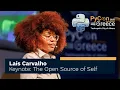 Keynote The Open Source of Self - Lais Carvalho