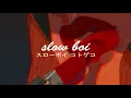 decap - yeah (slowed + reverb)【スローボイ コトゲコ】
