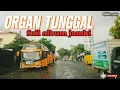KOLEKSI LAGU DAERAH JAMBI ORGAN TUNGGAL