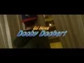 Download Lagu DJ Nova - Dooby Doobert (Official Music Video)