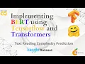 Implementing BERT on CommonLit Readability Kaggle Dataset to Predict Reading Complexity