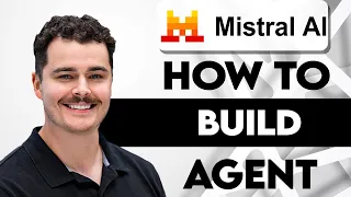 How To Build A Mistral AI Agent 2026 Guide
