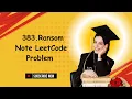 LeetCode Problem 383 Ransom Note Easy JavaScript Solution