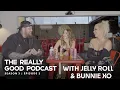 Jelly Roll Bunnie XO I m not okay The Really Good Podcast