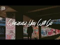 The Calling - Wherever You Will Go (Lyrics)