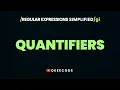 REGEX QUANTIFIERS Simplified Part 6