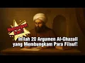 Download Lagu Mengagumkan!! Inilah 20 Argumen Al-Ghazali yang Membungkam Para Filsuf!