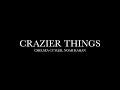 Crazier Things by Chelsea Cutler, Noah Kahan (Lyrics)