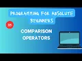 Comparison Operators in Programming
