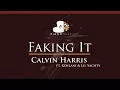 Download Lagu Calvin Harris - Faking It ft. Kehlani \u0026 Lil Yachty - HIGHER Key (Piano Karaoke / Sing Along)